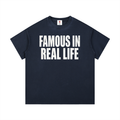 Famous (T-Shirt)