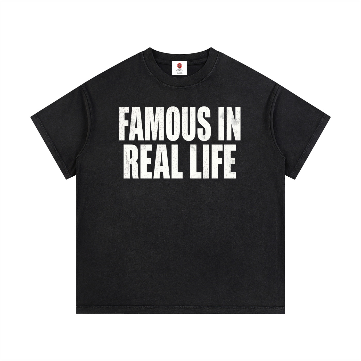Famous (T-Shirt)