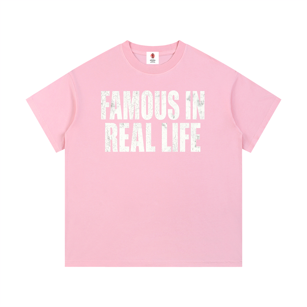Famous (T-Shirt)