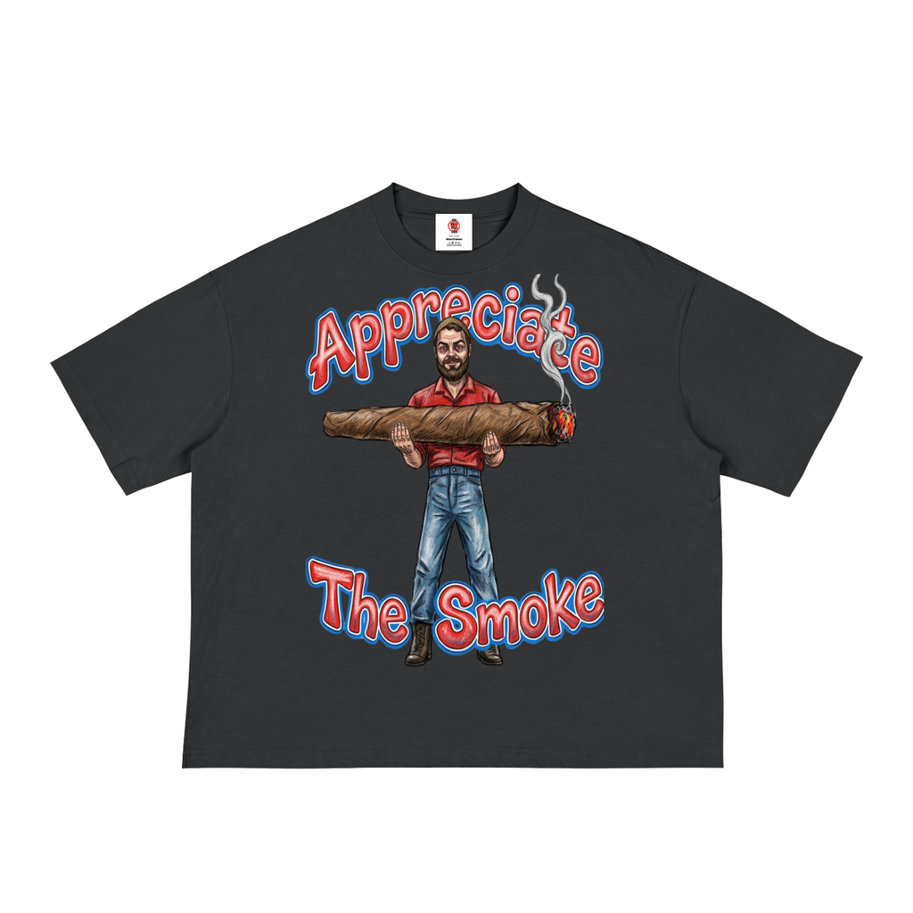 Appreciate The Smoke (T-Shirt)